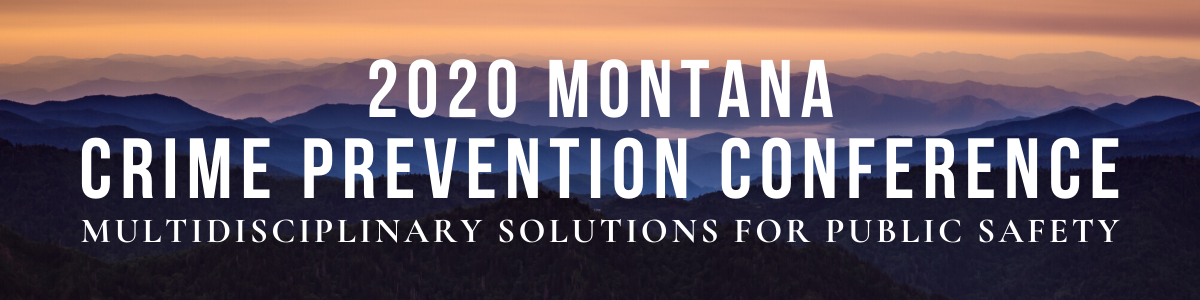 2020 Montana Crime Prevention Conference